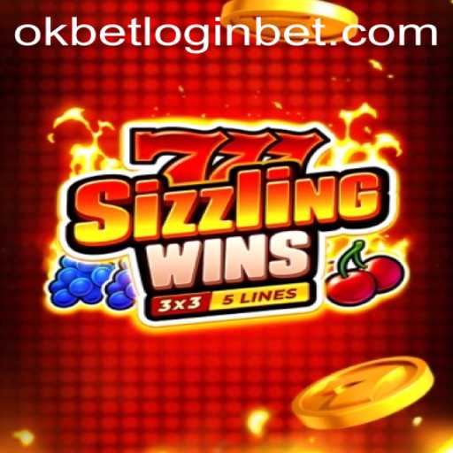 Exploring 777SizzlingWins and the Okbet Login Experience