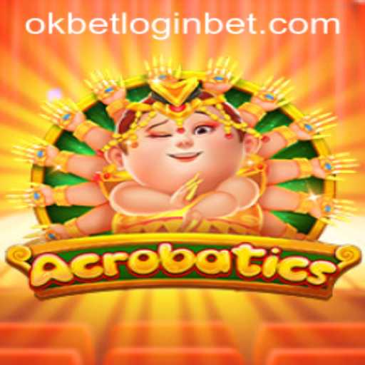 Exploring the Thrills of Acrobatics: A Dynamic Game Adventure