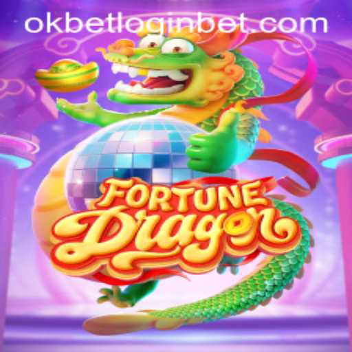 Exploring FortuneDragon: A Gameplay Guide and Okbet Login Insights