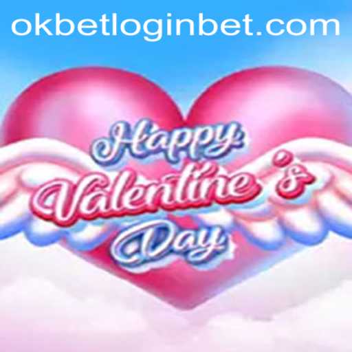 Discover the Charming World of HappyValentinesDay and Enhance Your Experience with Okbet Login