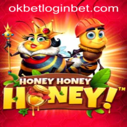 Exploring HoneyHoneyHoney and Its Connection with OkBet Login