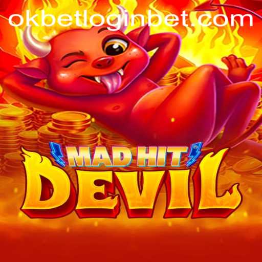 MadHitDevil: The Ultimate Gaming Experience with Okbet Login