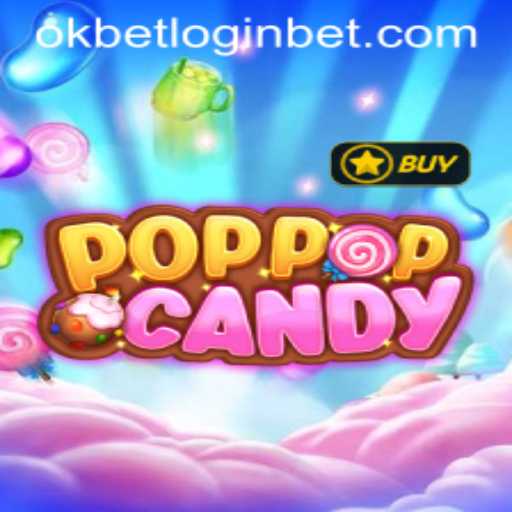 Discover the Addictive World of POPPOPCANDY and How to Get Started with okbet login